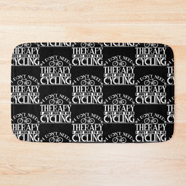 Item preview, I Don't Need A Therapy I Just Need To Go Cycling designed and sold by biNutz.