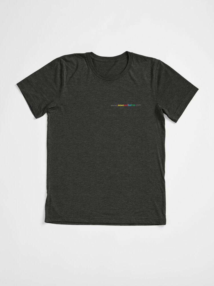 Thumbnail 3 of 7, Tri-blend T-Shirt, Move and be Free - URL designed and sold by ChrisSerong.