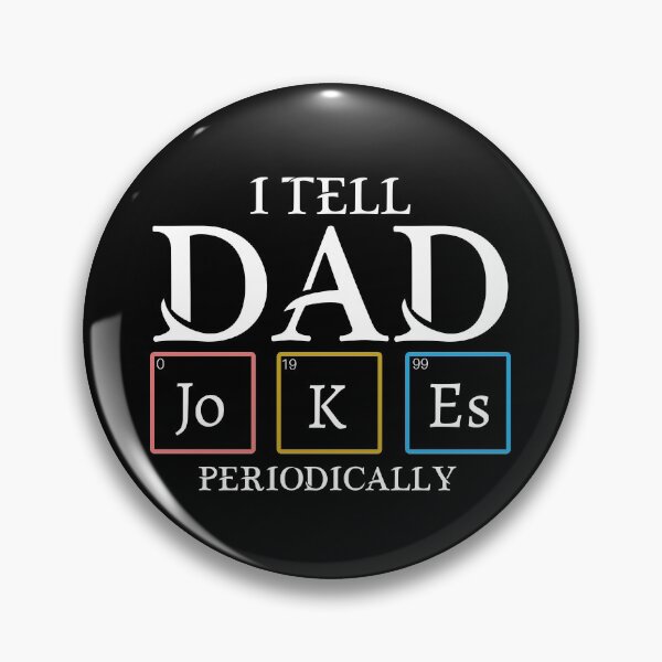 Item preview, I Tell Dad Jokes Periodically designed and sold by tiger-king.
