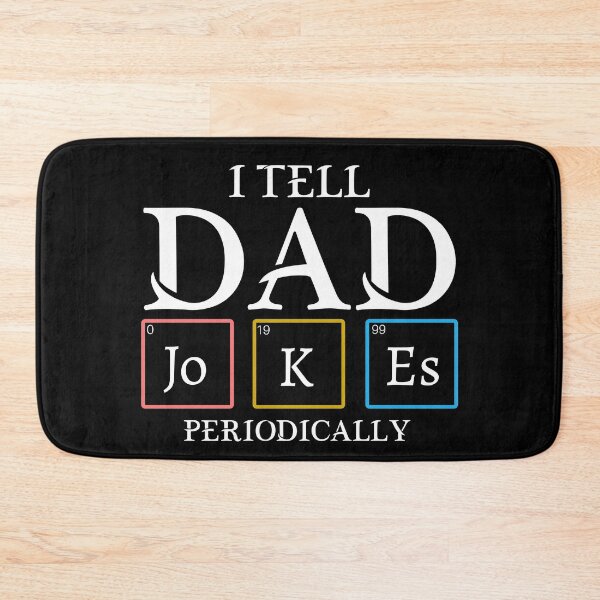 Item preview, I Tell Dad Jokes Periodically designed and sold by tiger-king.