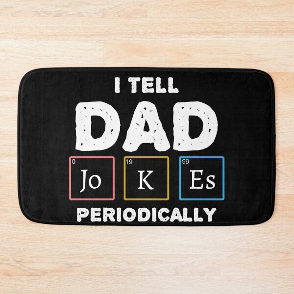Item preview,  I Tell Dad Jokes Periodically designed and sold by tiger-king.
