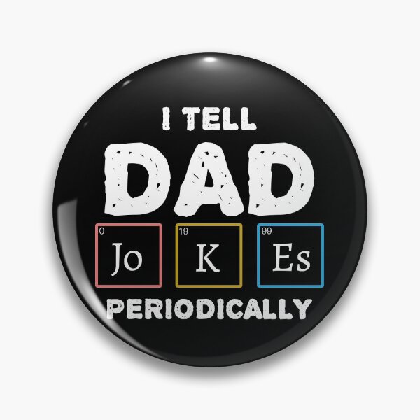 Item preview,  I Tell Dad Jokes Periodically designed and sold by tiger-king.