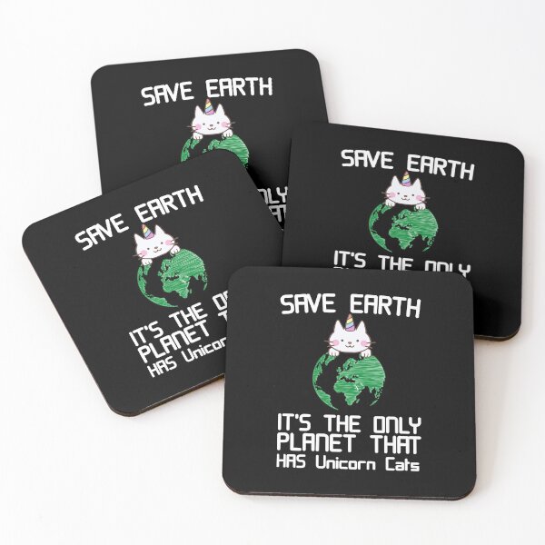 Item preview, Save Earth, It's The Only Planet That Has Unicorn Cats Cute Gift designed and sold by Akmloza.