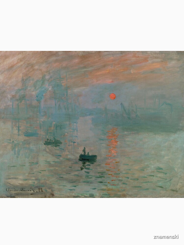 Claude Monet, French Painter - Impression, Sunrise by znamenski