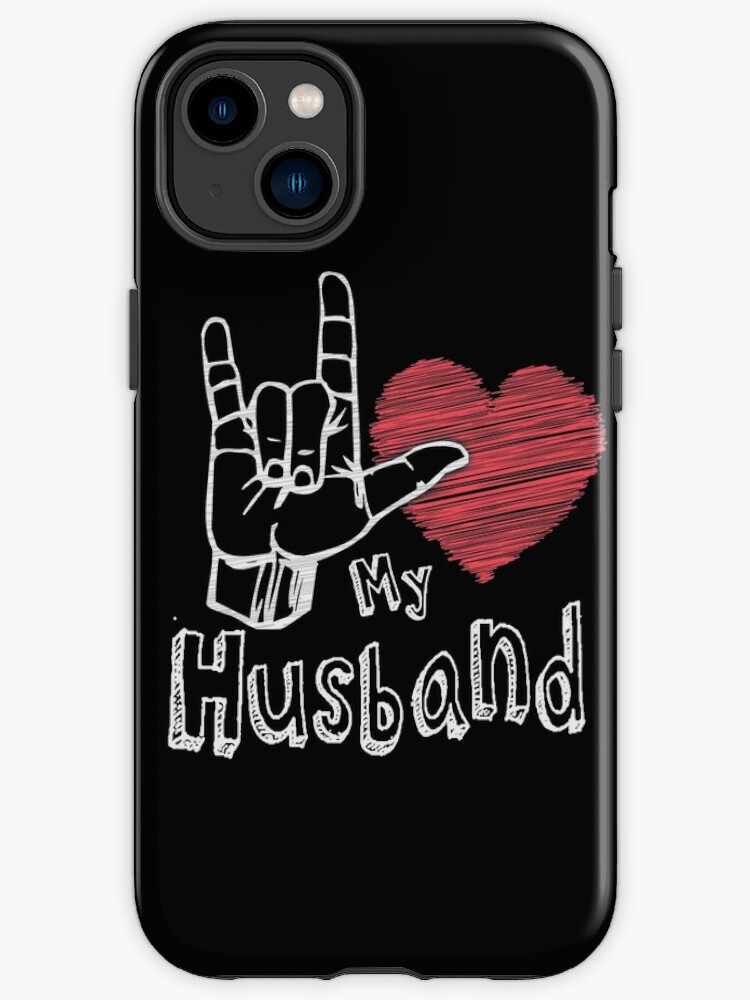 I Love My Husband Sign Language Gift