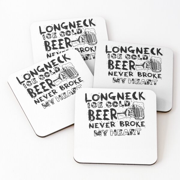 Item preview, Longneck Ice Cold Beer Never Broke My Heart designed and sold by graphicmeyou.