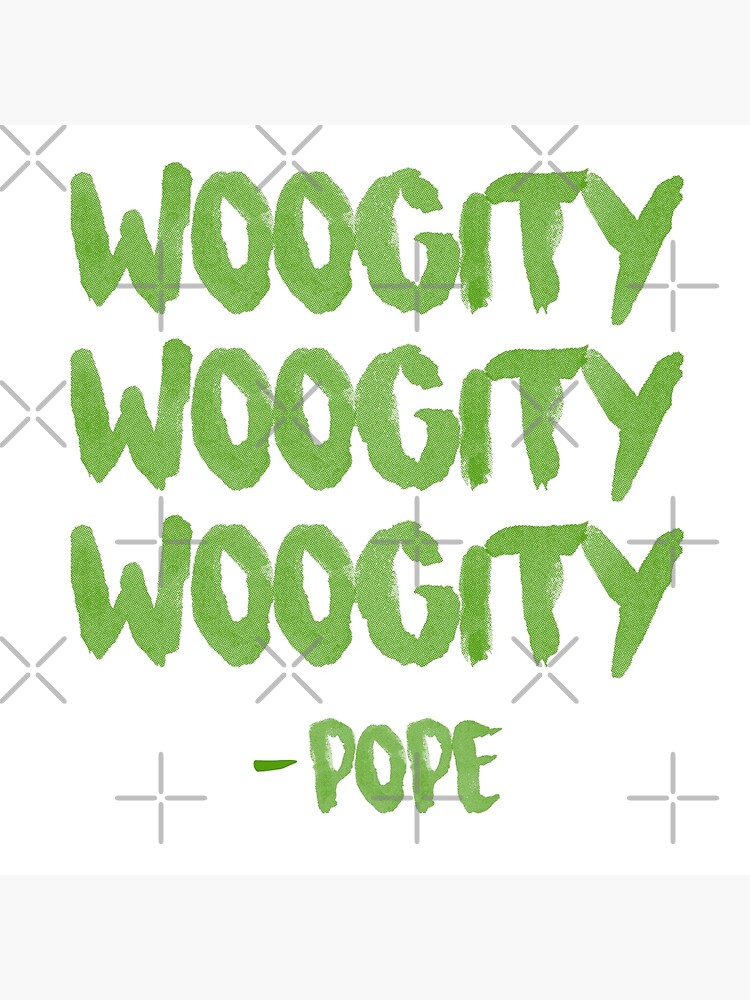 "Woogity Pope Outer Banks Quote" Poster by mutualletters Redbubble