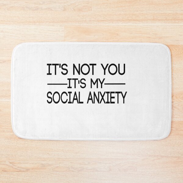 Item preview, It's not you It's my social anxiety : tee gift women sayings cool women tees ladies tees men designed and sold by Chamssou.