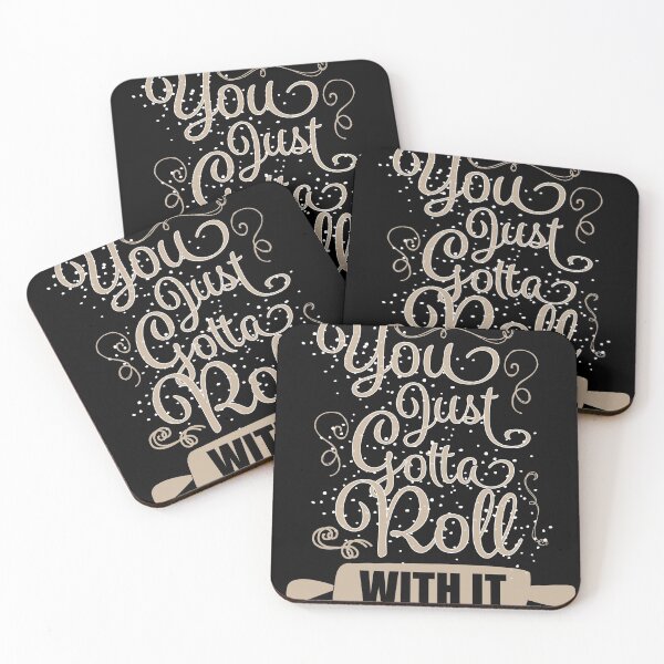 Item preview, You Just Gotta Roll With It designed and sold by juniperdesign.