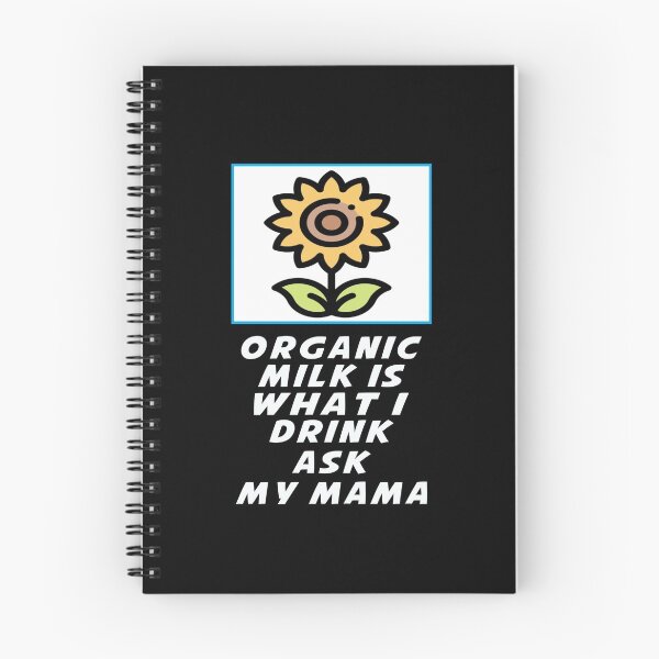 Item preview, Baby - Organic Milk is What I Drink Ask My Mama designed and sold by majeed10.