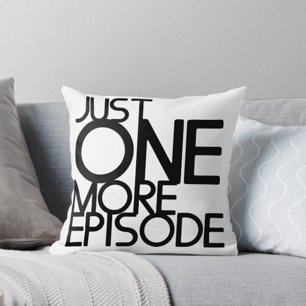 Item preview, Just one more Episode designed and sold by zias.