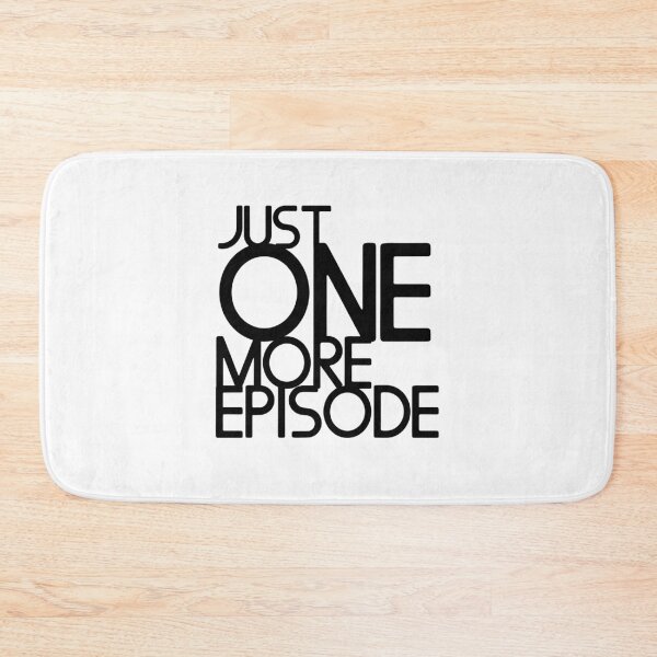 Item preview, Just one more Episode designed and sold by zias.