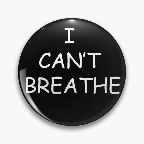 Item preview, I can't Breathe George Floyd designed and sold by TheVetDesigns.