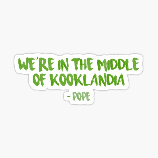 "Kooklandia Pope Outer Banks Quote" Sticker by mutualletters Redbubble