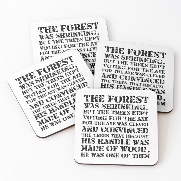 Item preview, The forest is shrinking but the trees kept voting for the Axe... designed and sold by phassystore.
