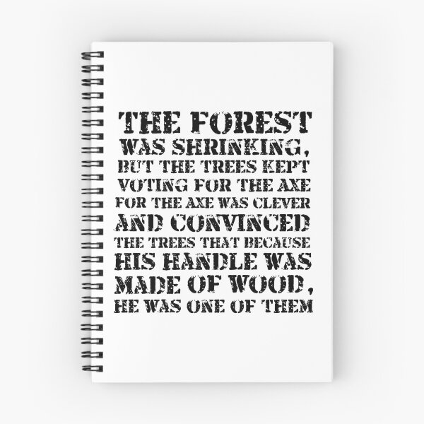 Item preview, The forest is shrinking but the trees kept voting for the Axe... designed and sold by phassystore.
