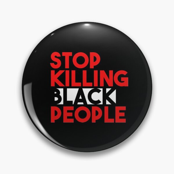 Item preview, STOP KILLING BLACK PEOPLE  designed and sold by GOGdesigns.