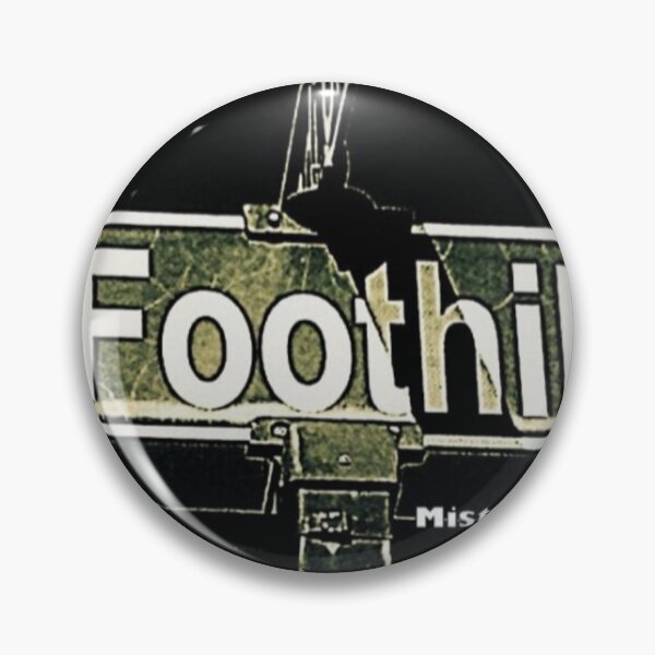 Item preview, Foothill Boulevard, San Dimas, California by Mistah Wilson designed and sold by The Street Sign Store.