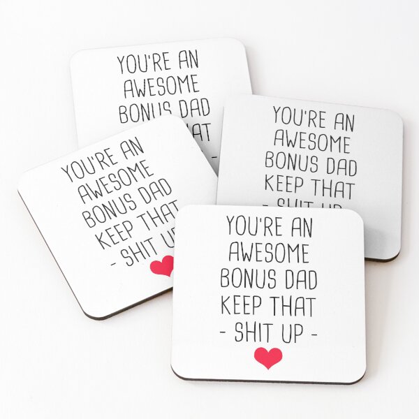 Item preview, You're An Awesome Bonus Dad Keep That Shit Up designed and sold by T-shirt For You.