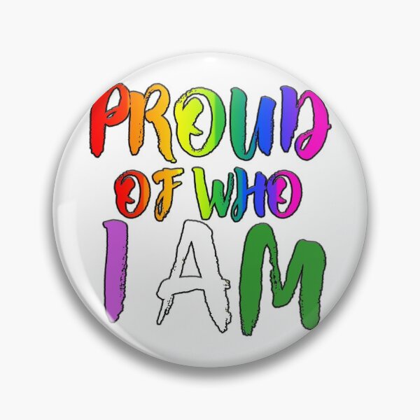 Item preview, Proud of Who I Am GQ designed and sold by Anon Shop.