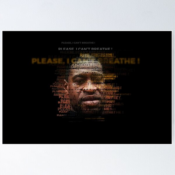 B2ポスター I JUST CAN'T BREATHE I Cant Breathe Posters for Sale | Redbubble