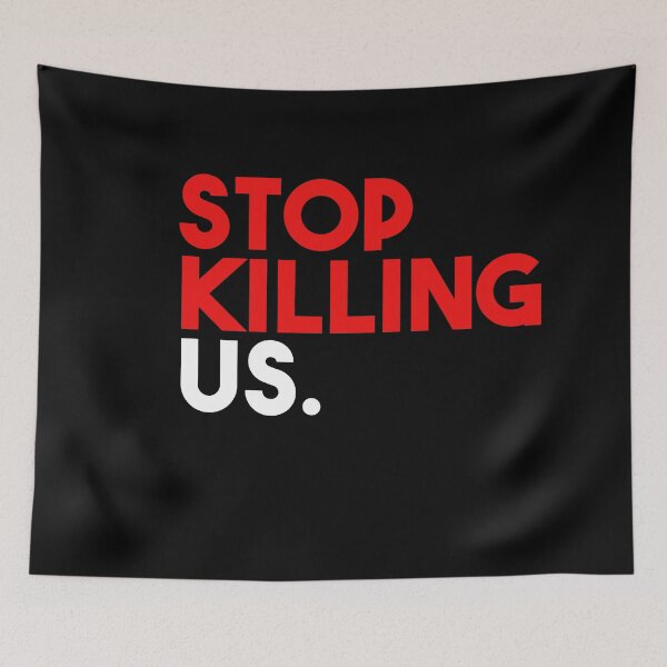Item preview, STOP KILLING US BLACK PEOPLE designed and sold by GOGdesigns.