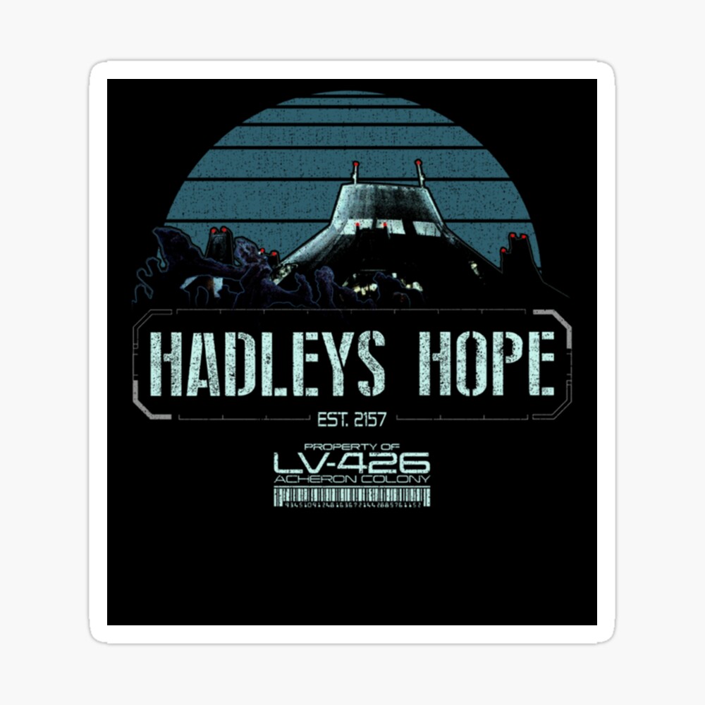 LV-426 - Hadleys Hope - Sticker