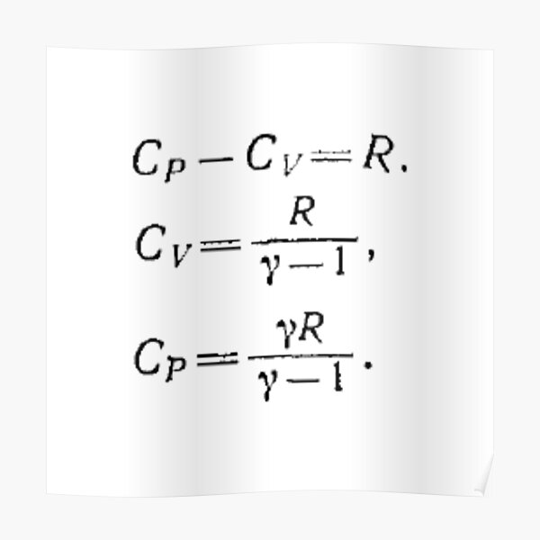 Physics, Thermodynamics, Molar heat capacity, Cp, Cv, R, Gas constant, gamma Poster