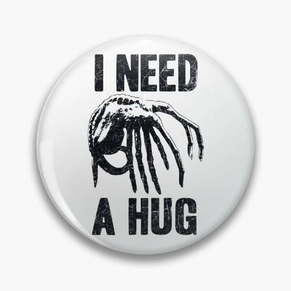 Item preview, I Need A Hug designed and sold by Ravensclaw3.