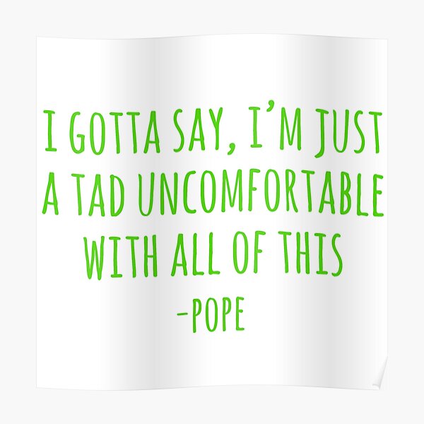 Pope Outer Banks Quote" Poster by mutualletters Redbubble