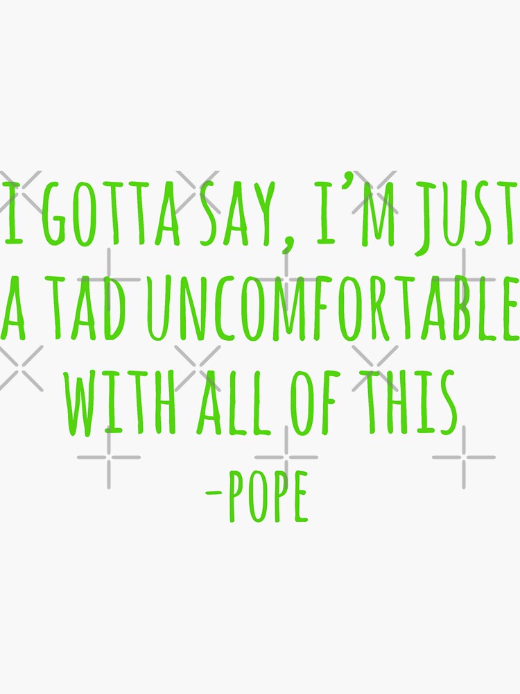 Pope Outer Banks Quote" Sticker by mutualletters Redbubble