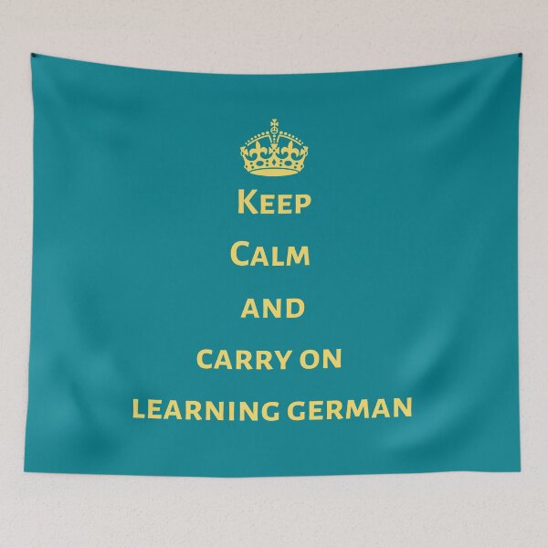 Item preview, Keep Calm and Carry on Learning German designed and sold by Time4German.
