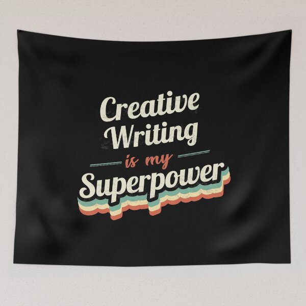 Item preview, Creative Writing is my Superpower  designed and sold by Custom365.