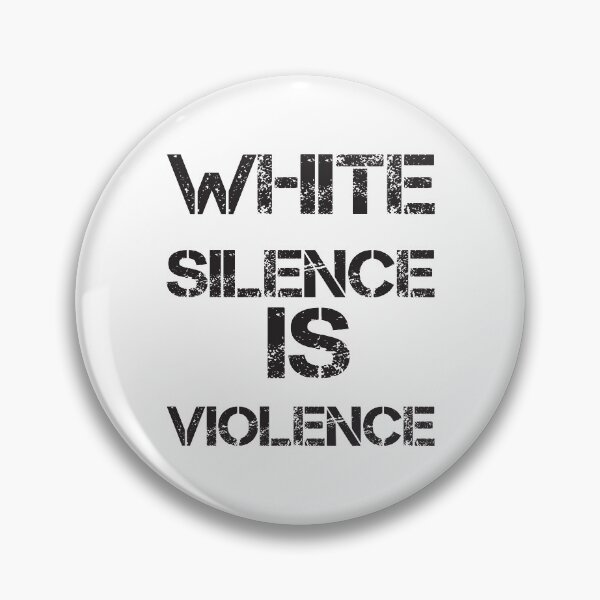 Item preview, White Silence is Violence  designed and sold by AYMEDD.