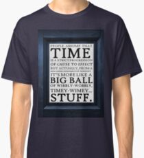 Wibbly-Wobbly, Timey-Wimey.. Stuff! Classic T-Shirt