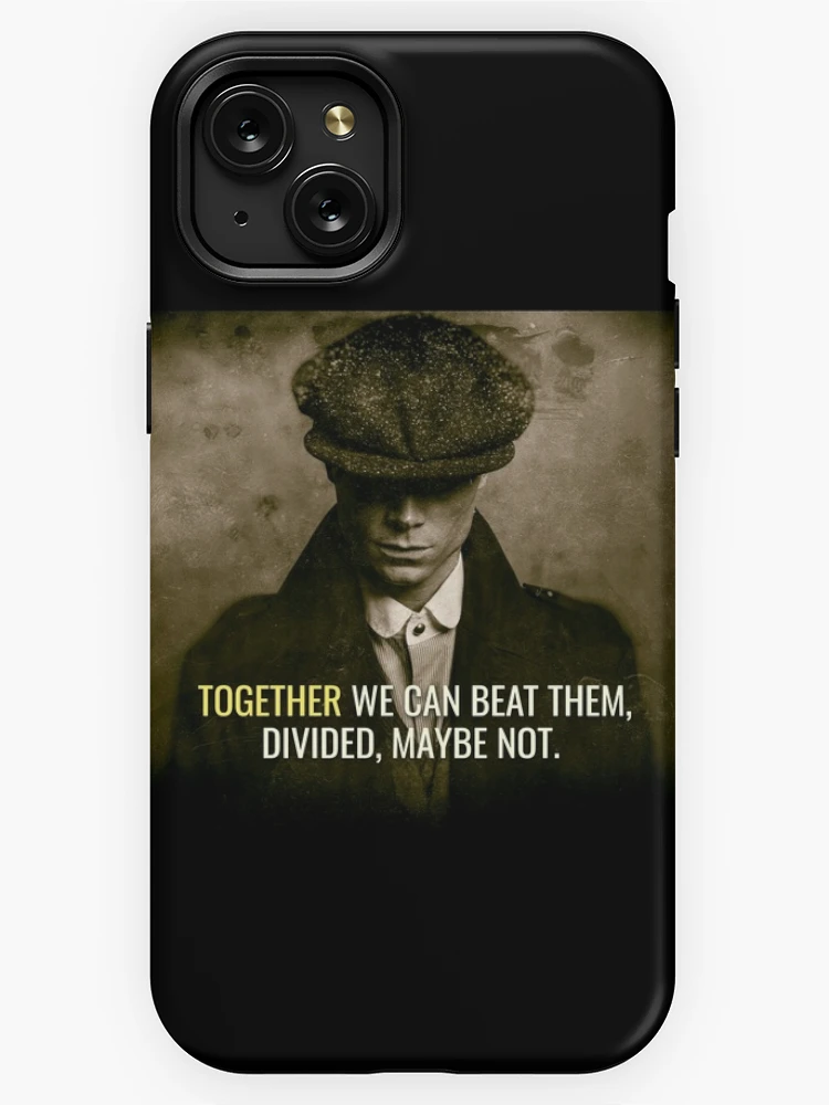 Peaky Blinders - Together we can beat them | iPhone Case