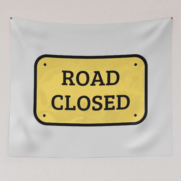 Item preview, Road Closed designed and sold by B3N-arts.