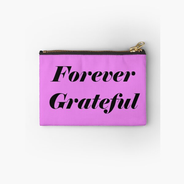 Item preview, Forever Grateful designed and sold by ThingsByJoy.