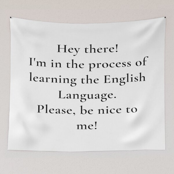 Item preview, I'm in the Process of Learning English Language designed and sold by SomebodyArts.
