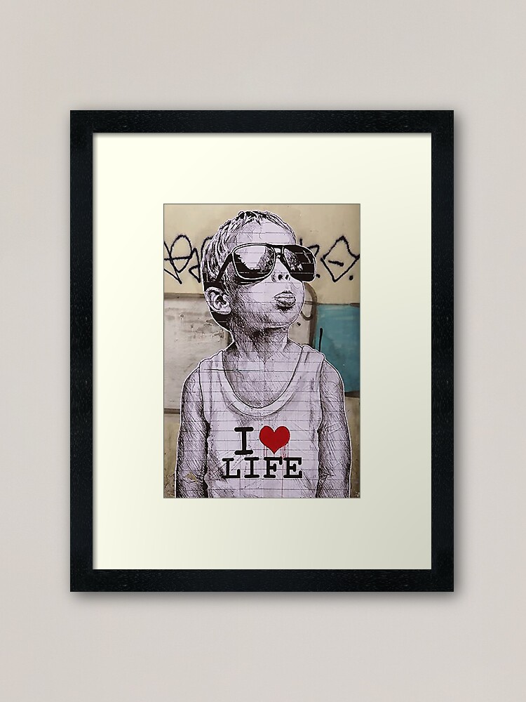 Ich Liebe Life Boy Graffiti Street Art Gerahmter Kunstdruck Von Mindchirp Redbubble