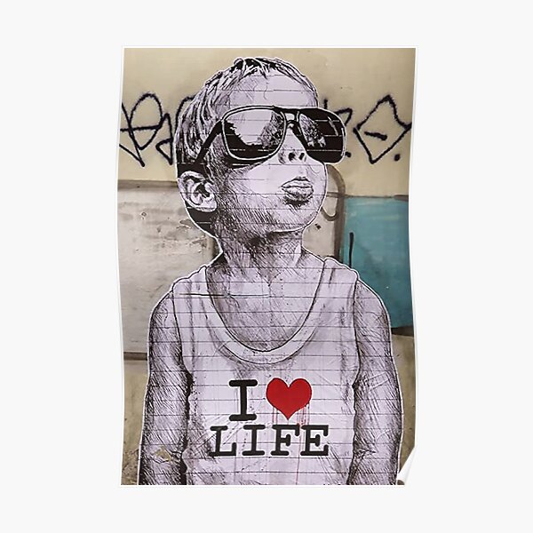 I love life boy graffiti street art  Premium Matte Vertical Poster