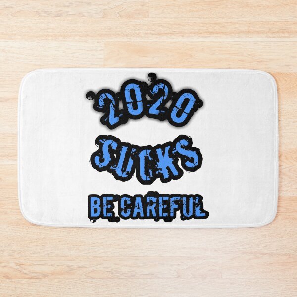 Item preview, 2020 Sucks Becarful Design designed and sold by MohamedRashed15.