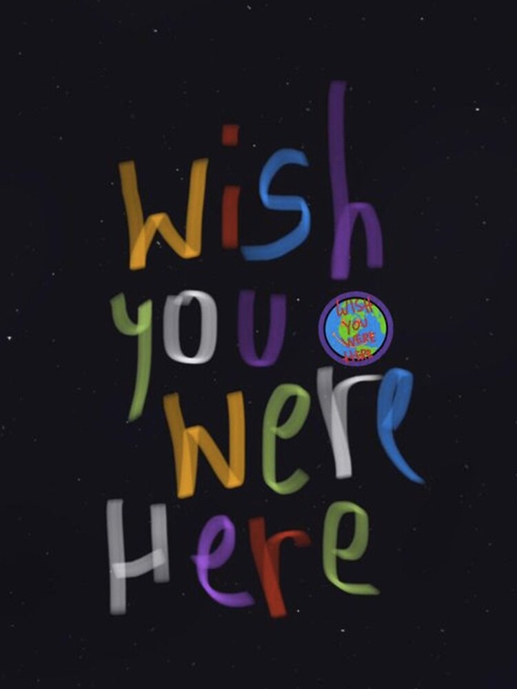 Wish You Were Here Travis Scott