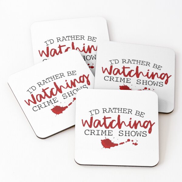 Item preview, I'd Rather Be Watching Crime Shows designed and sold by Jennifer Adair.