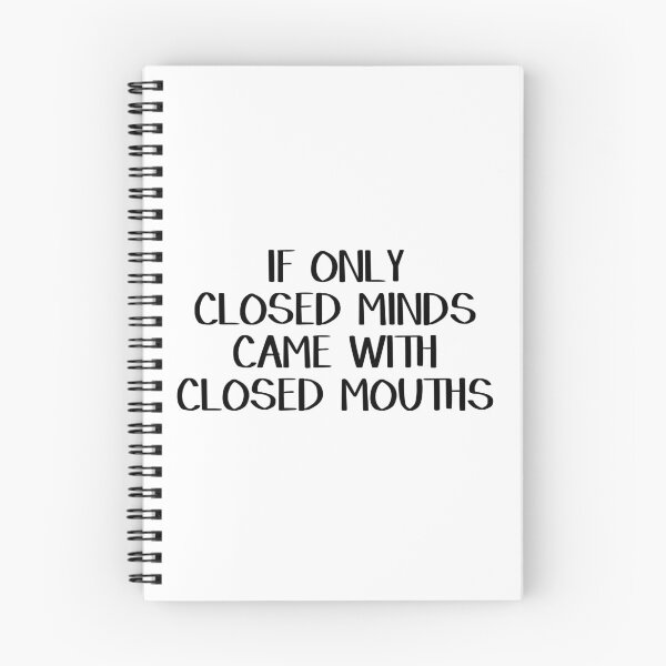 Item preview, If only closed minds came with closed mouths designed and sold by allthetees.
