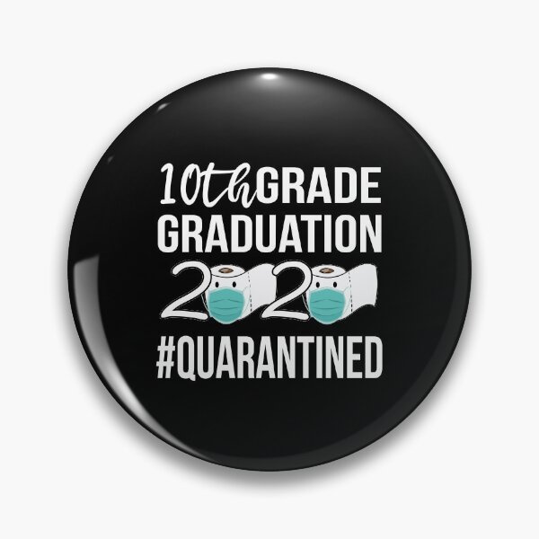 Item preview, 10th Grade 2020 Quarantined | Graduation 2020 | Funny Graduation Gift designed and sold by meedTee.
