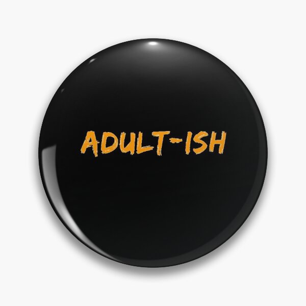Item preview, Adultish designed and sold by Monkey204.