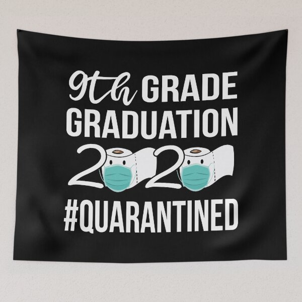 Item preview, 9th Grade 2020 Quarantined | Graduation 2020 | Funny Graduation Gift designed and sold by meedTee.