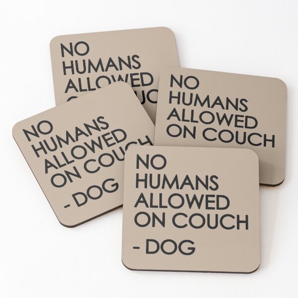Item preview, No humans allowed on couch dog designed and sold by polygrafix.