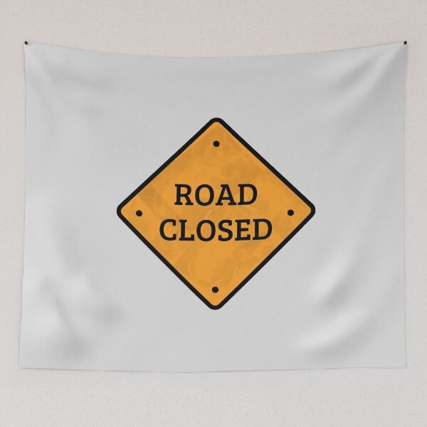 Item preview, Road Closed designed and sold by B3N-arts.